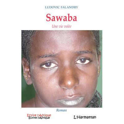 Sawaba Une vie volée