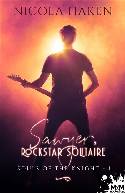 Sawyer, rockstar solitaire Souls of the Knight, T1