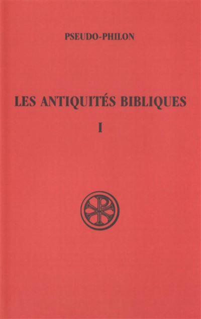 Sc 229 les antiquites bibliques - tome 1 Antiquités bibliques Tome 1