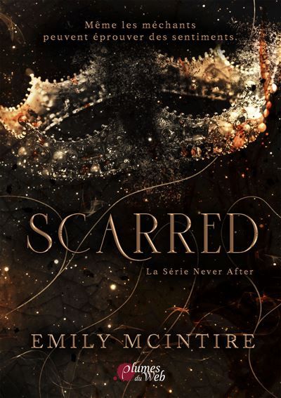 Scarred - La série never after