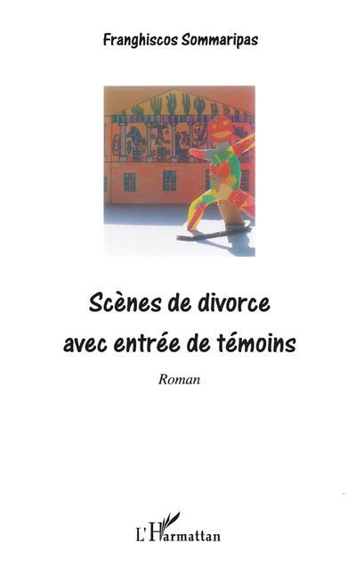 Scènes de divorce avec entrée de témoins Roman
