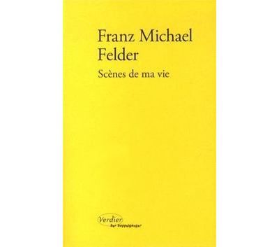 Scènes de ma vie
