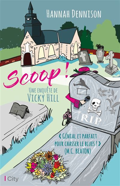 Scoop ! Une enquête de Vicky Hill