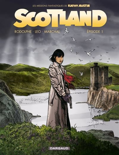 Scotland - Épisode 1 - Bertrand Marchal