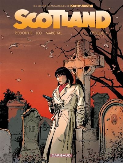 Scotland - Épisode 2 - Bertrand Marchal