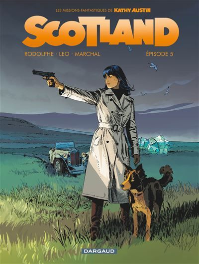 Scotland - Épisode 5 - Bertrand Marchal