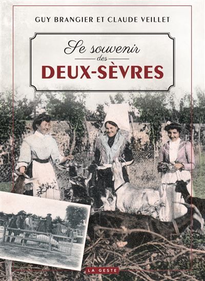 Se souvenir des deux-sevres (geste) (coll. beau petit pays )