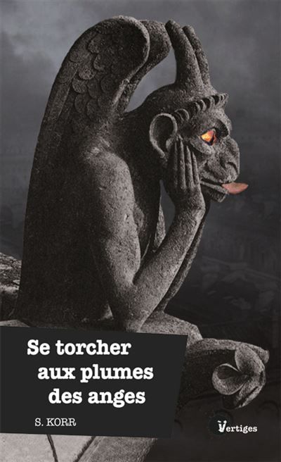 Se torcher aux plumes des anges