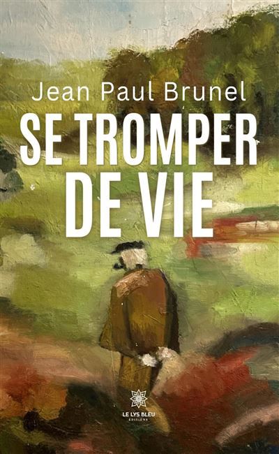 Se tromper de vie