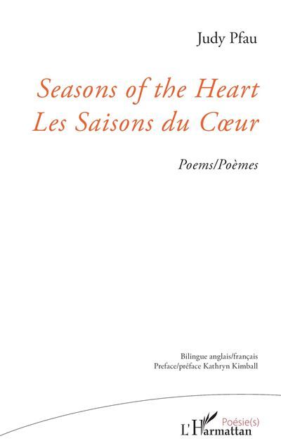 Seasons of the Heart Les Saisons du Coeur Poems/Poèmes
