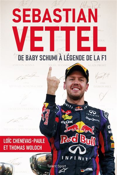 Sebastian Vettel De Baby Schumi à légende de la F1