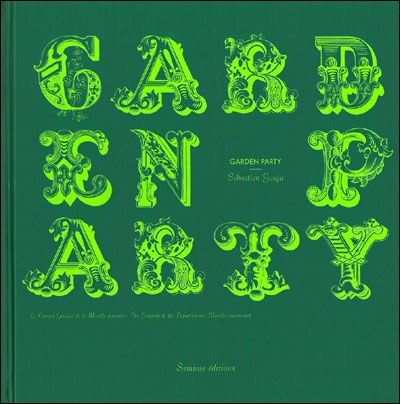 Sébastien Gouju - Garden Party