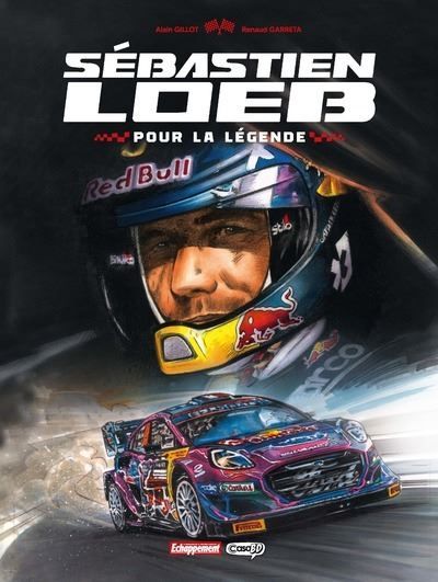 Sébastien Loeb - Pour la légende - Renaud Garreta