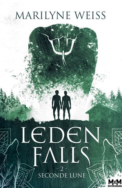 Seconde Lune Leden Falls, T2