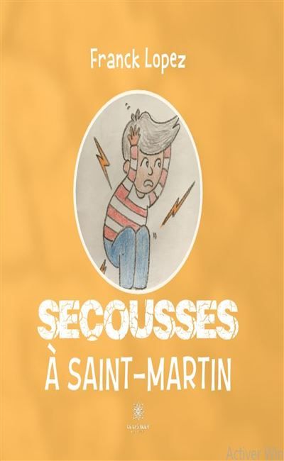 Secousses à Saint-Martin