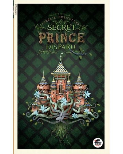 Secret du prince disparu (le)