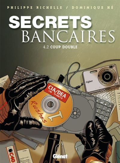 Secrets Bancaires - Tome 4.2 Coup double