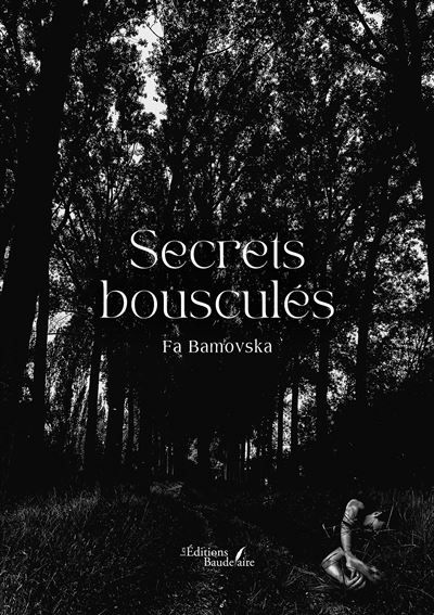Secrets bousculés