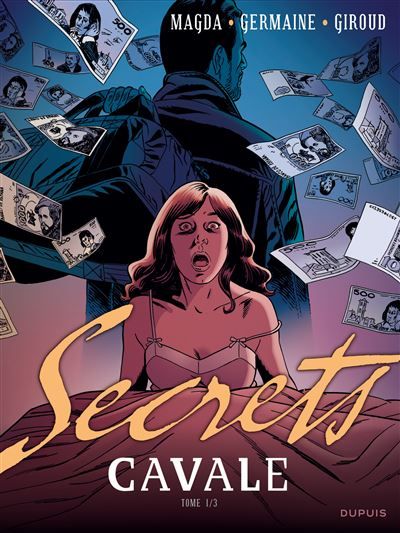 Secrets, Cavale - Tome 1 -  Magda