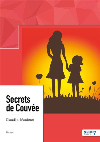Secrets de Couvée
