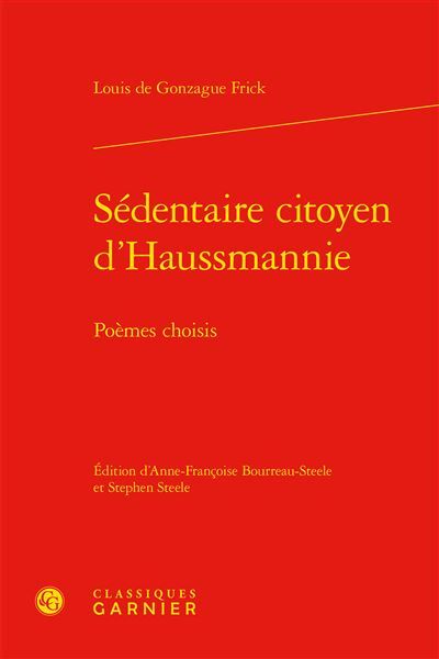 Sédentaire citoyen d'Haussmannie Poèmes choisis
