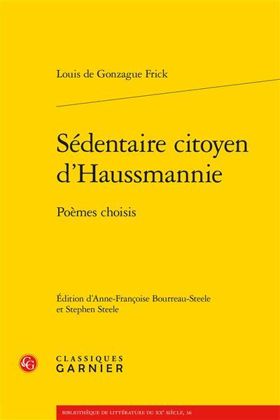 Sédentaire citoyen d'Haussmannie Poèmes choisis
