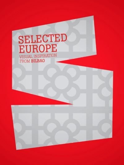 Selected europe Visual inspiration from bilbao.