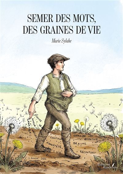 Semer des mots, des graines de vie