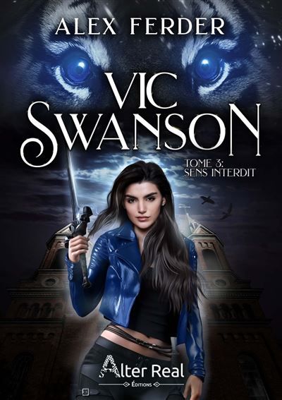Sens interdit Vic Swanson - T03
