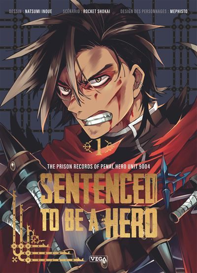 Sentenced to be a Hero - Tome 1 - Natsumi Inoue