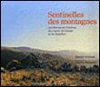 Sentinelles des montagnes Les burons de l'Aubrac, des monts du Cantal et du Cézallier