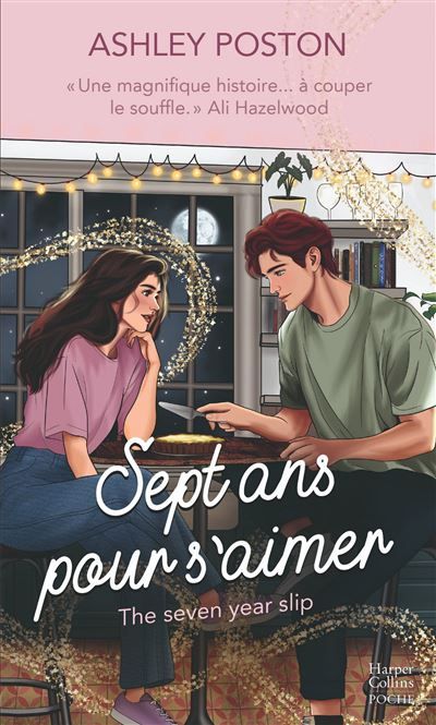 Sept ans pour s'aimer The Seven Year Slip