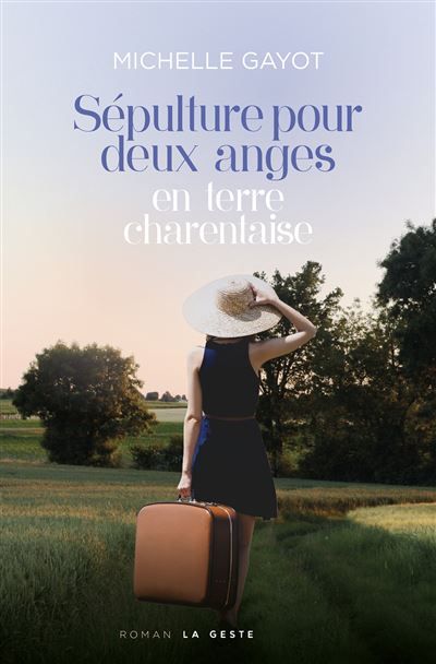 Sepulture pour deux anges en terre charentaise (geste)