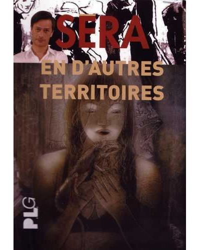SERA En d'autres territoires