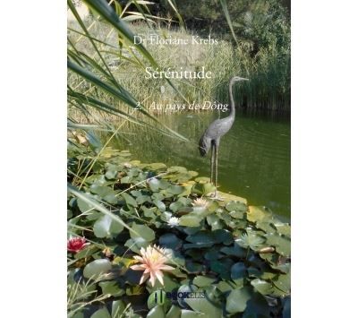 Sérénitude 2. Au pays de Dông
