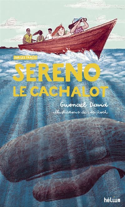 Sereno, le cachalot Sur les traces