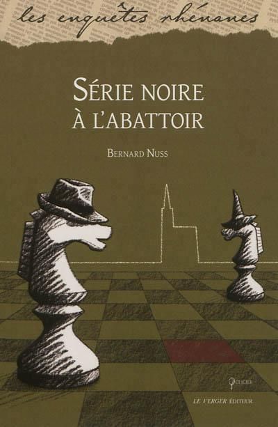 Serie noire a l'abattoir
