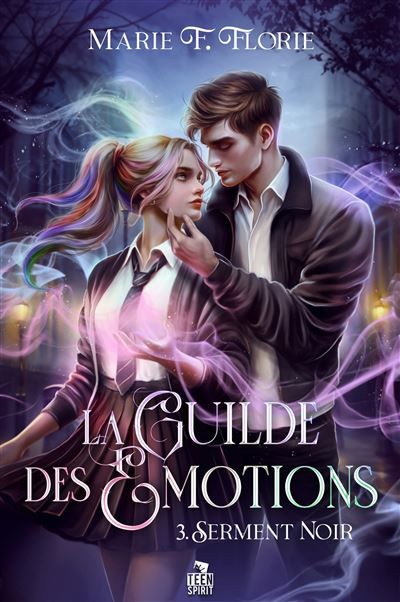 Serment noir La guilde des émotions, T3