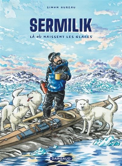 Sermilik - Là où naissent les glaces Prix Ouest-France - Quai des Bulles 2022