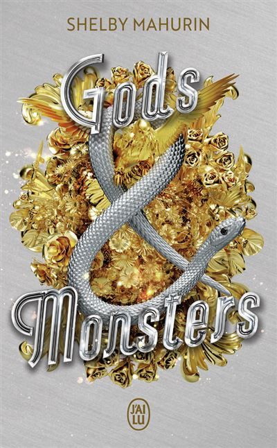 Serpent & Dove Gods & Monsters