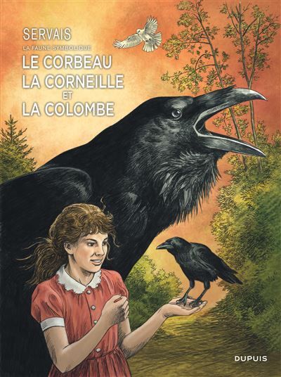 Servais – La faune symbolique - Tome 3 - Le corbeau, la corneille et la colombe