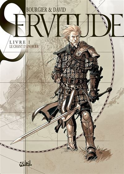 Servitude T01 - Le Chant d'Anoroer