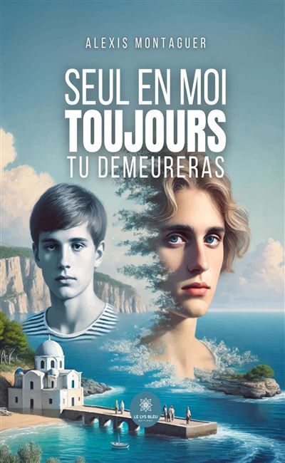 Seul en moi toujours tu demeureras