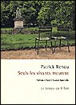 Seuls les vivants meurent roman