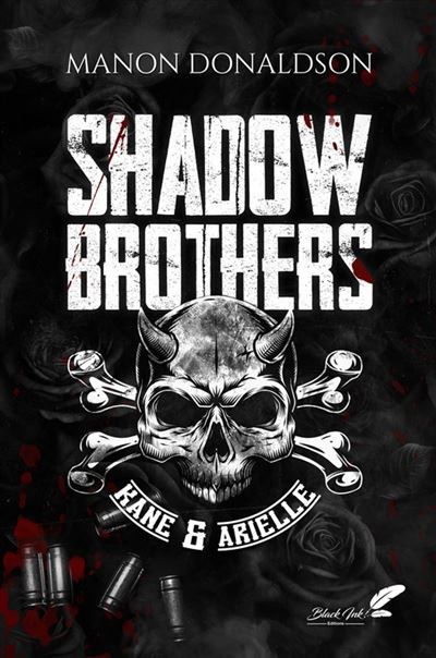 Shadow brothers : Kane & Arielle