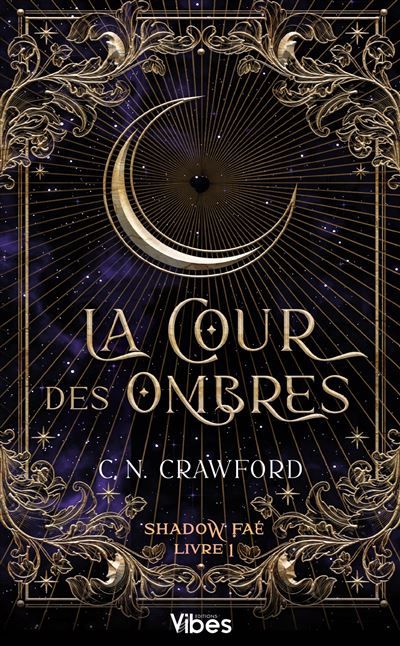Shadow Fae T1 La cour des ombres