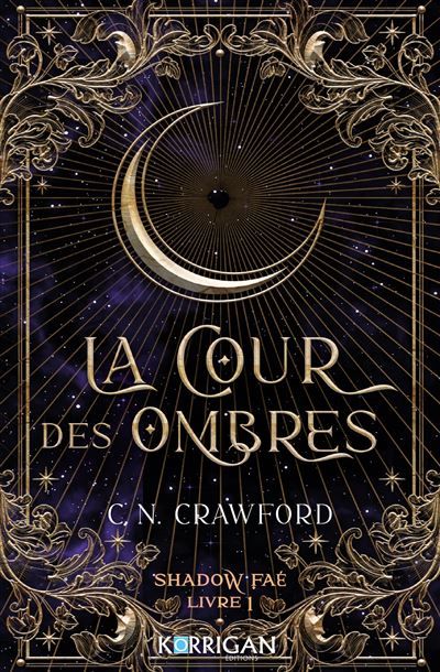 Shadow Fae T1 La cour des ombres
