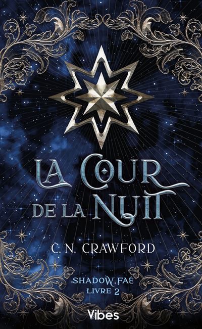 Shadow Fae T2 La cour de la nuit