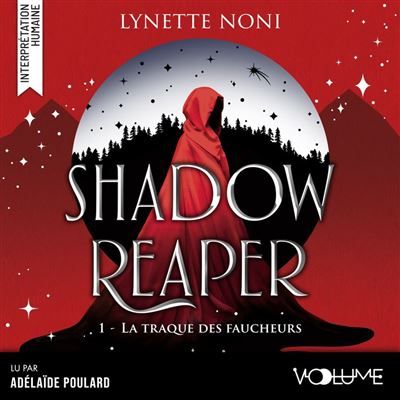 Shadow reaper (Tome 1) – La Traque des faucheurs