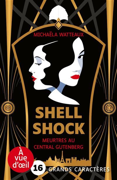 Shell shock – meurtres au central gutenberg Grands caractères, édition accessible pour les malvoyants
